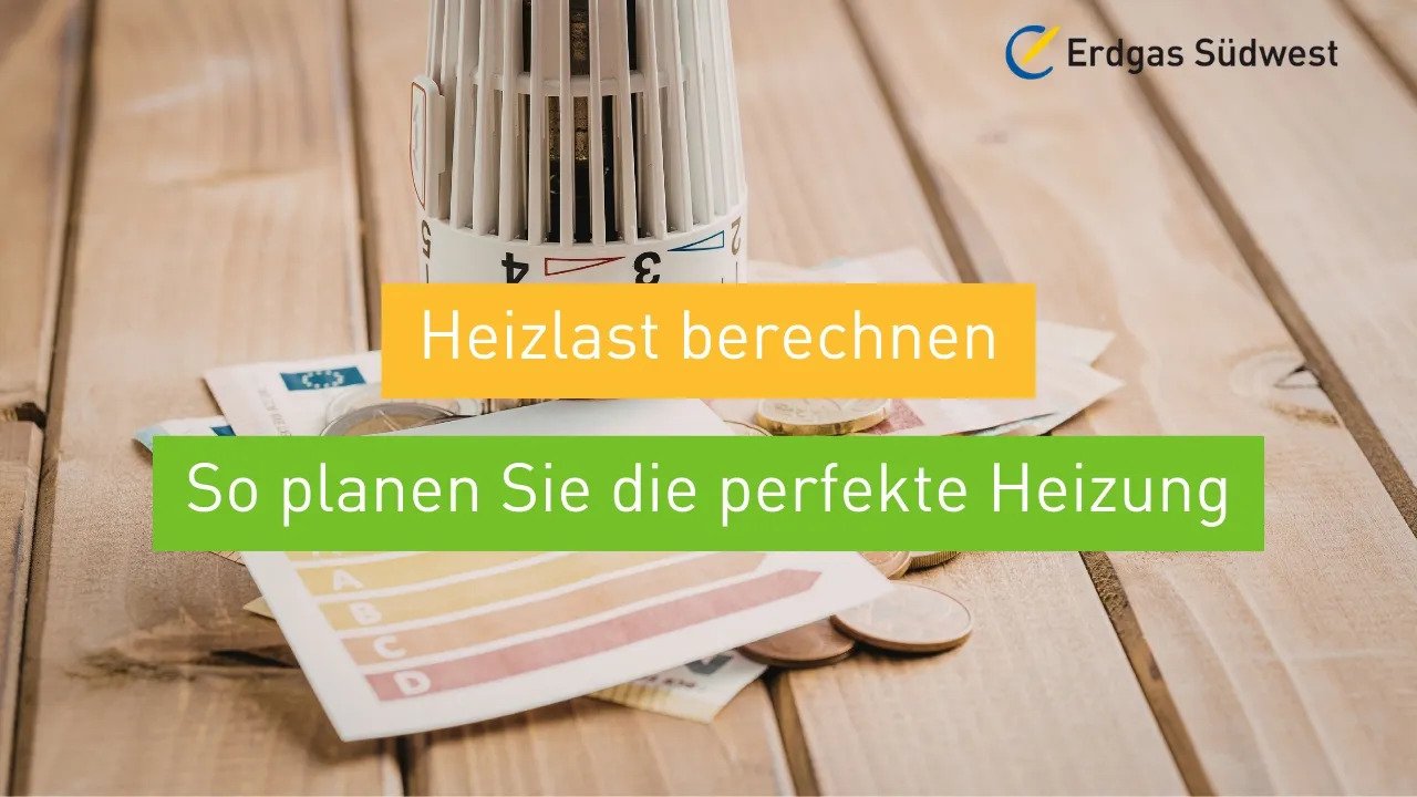 Vorschaubild: Thermostat, Energieausweis und Geldscheine mit Hinweis zur Berechnung der Heizlast.