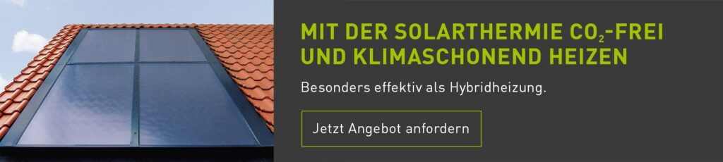 Banner Angebot, mit Solarthermie klimaschonend heizen